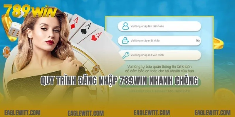 Quy trình đăng nhập 789WIN nhanh chóng